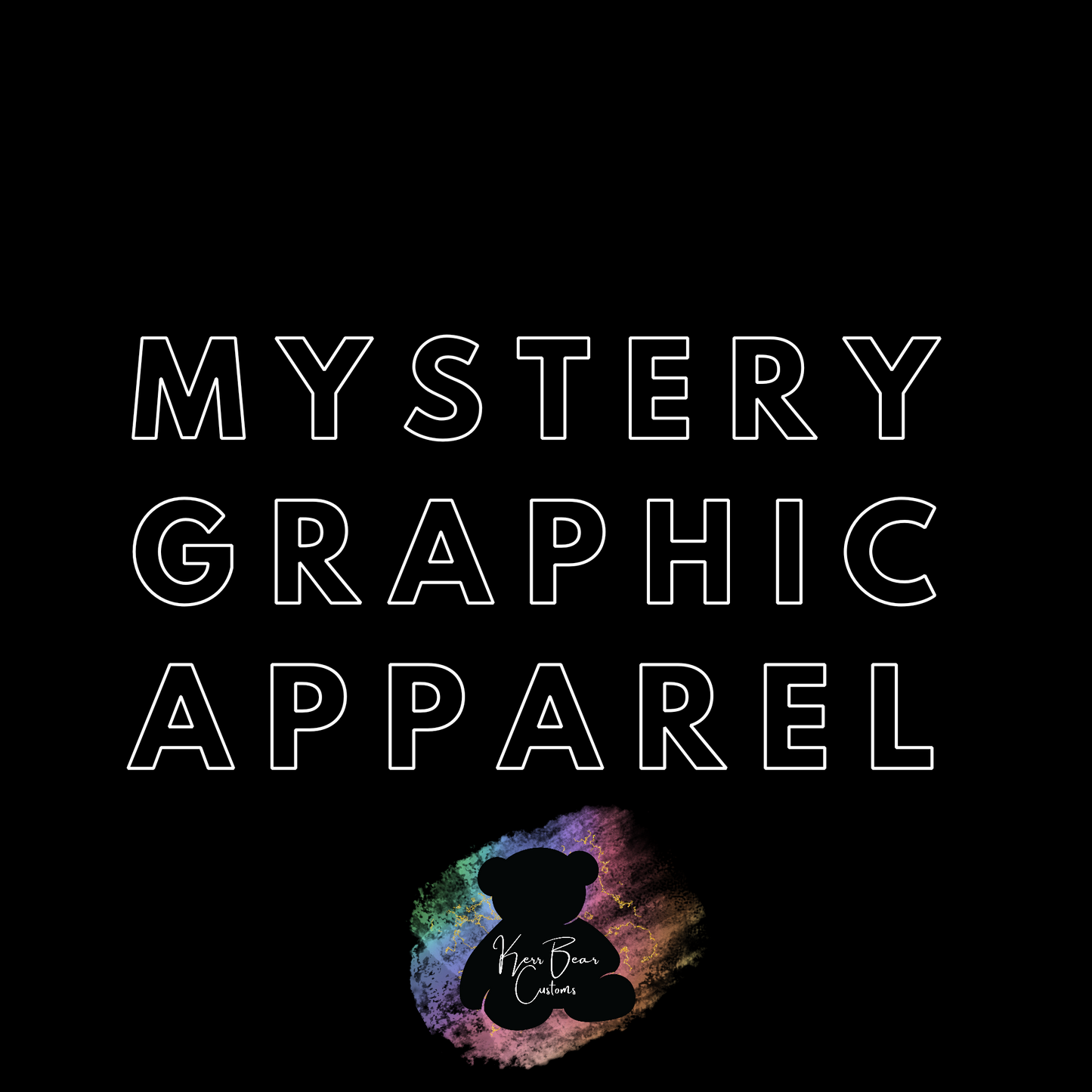 Mystery Graphic Apparel